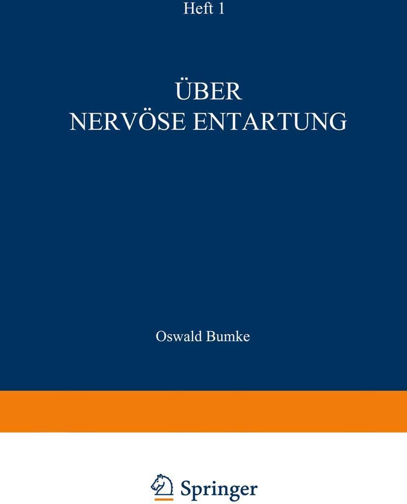 Über Nervöse Entartung