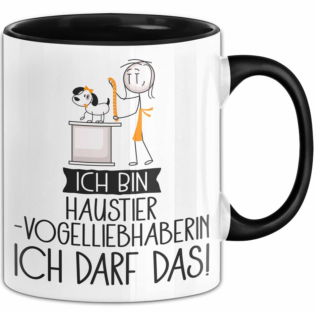 Geschenk für Haustier-Modedesignerin Tasse Lustige Geschenkidee Geburtstag Ich Bin Haustier-Modedesignerin Ich Darf Das (Schwarz)