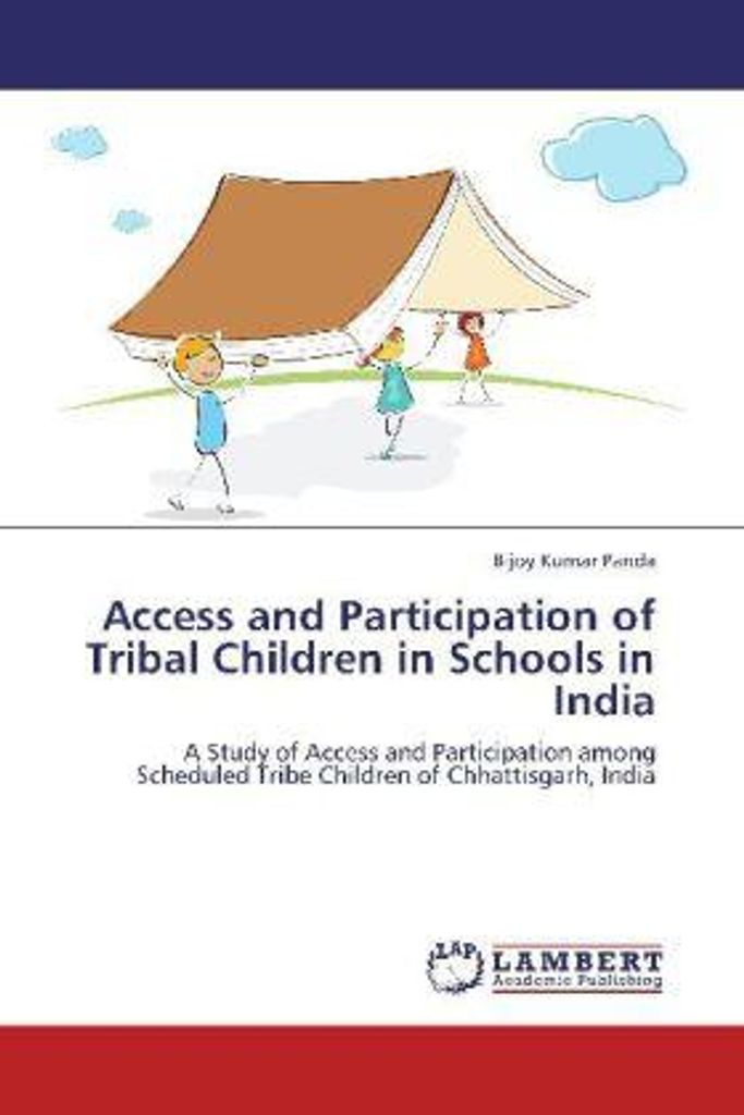 Panda, B: Access and Participation of Tribal Children in Sch