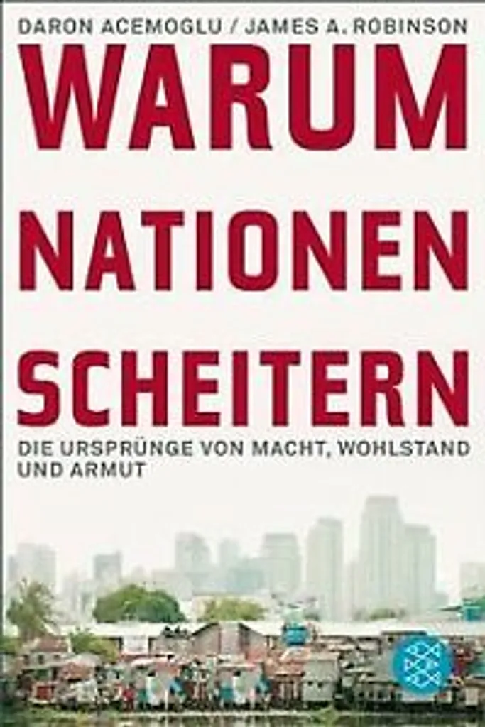 Pourquoi les nations échouent : Analyse sur le Pouvoir et la Prospérité - 2