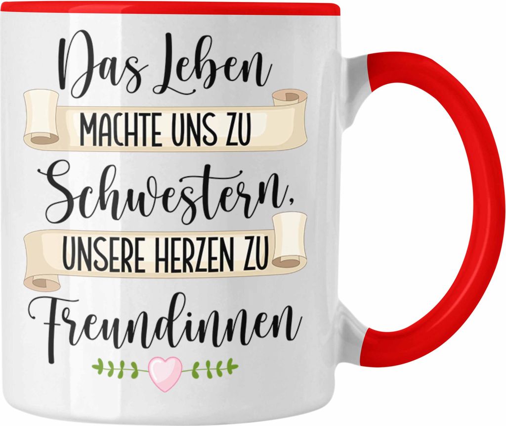 Trendation - Das Leben Machte Uns Zu Schwester an Schwester Lieblingsschwester von Bruder Geschenkidee Spruch (Rot)