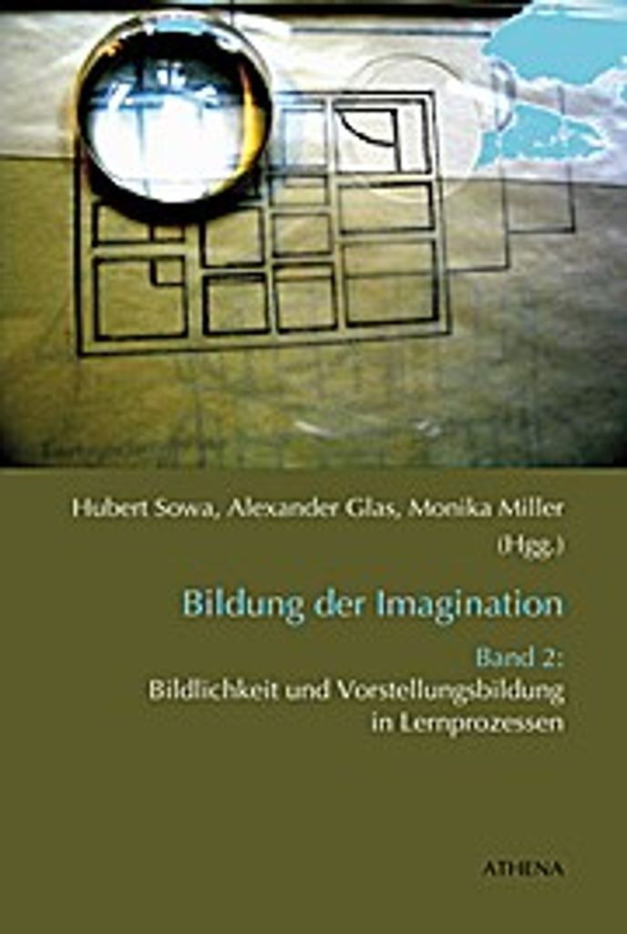 Bildung der Imagination Band 2