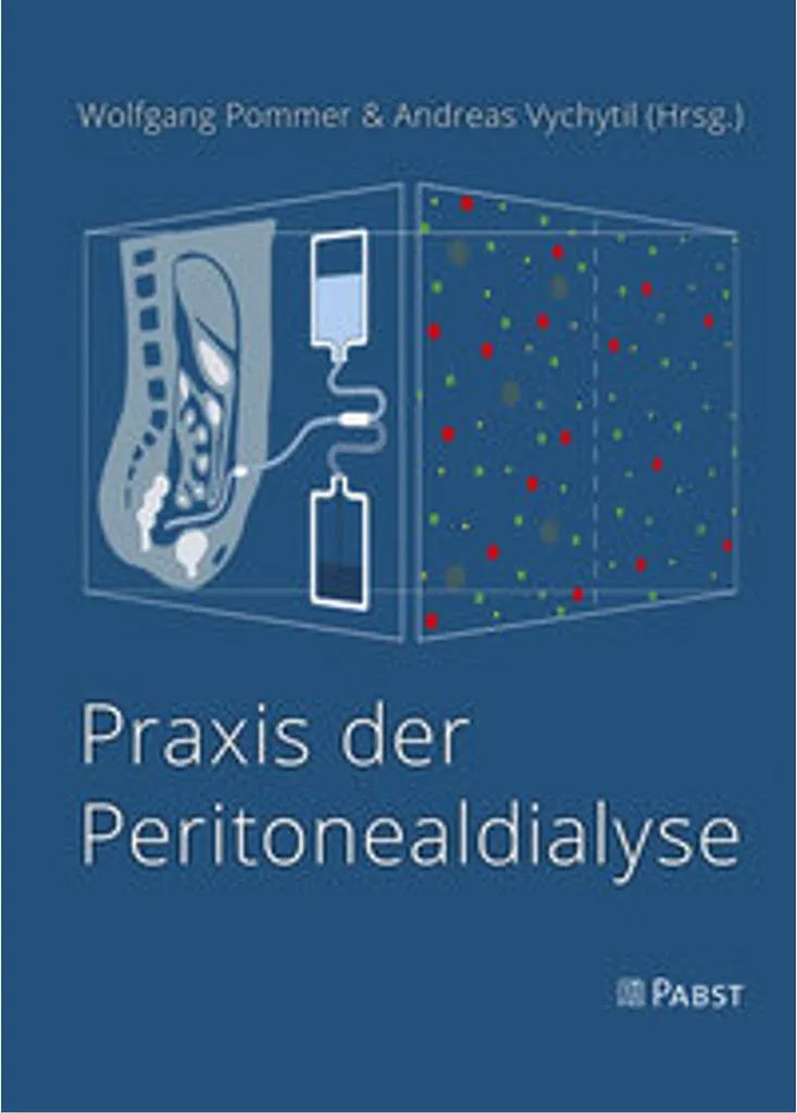Manuel médical de dialyse péritonéale Praxis der Peritonealdialyse