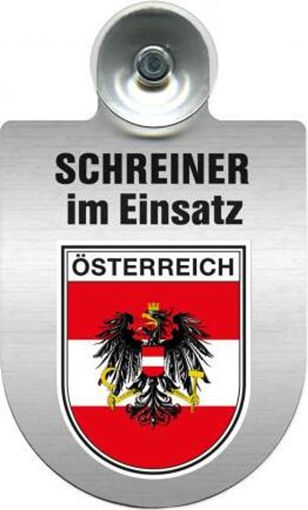 Einsatzschild Windschutzscheibe incl. Saugnapf - Schreiner im Einsatz - 309461 - incl. Regionen nach Wahl Color - Region Österreich