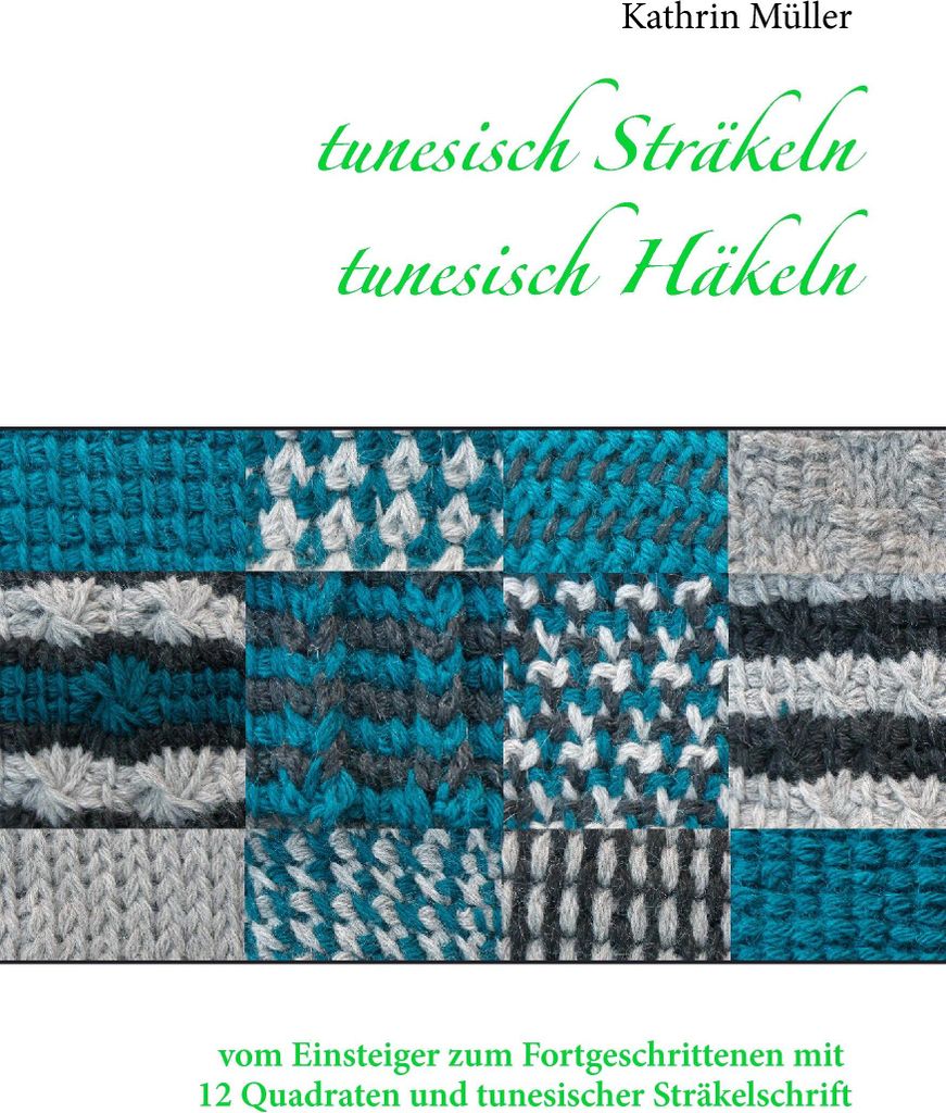 tunesisch Sträkeln - tunesisch Häkeln