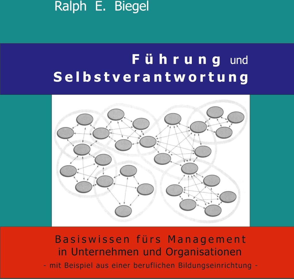 Führung und Selbstverantwortung