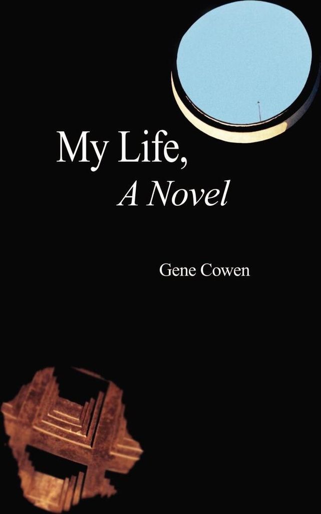 My Life, A Novel