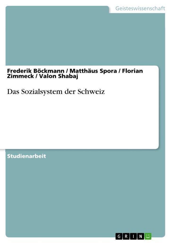 Das Sozialsystem der Schweiz