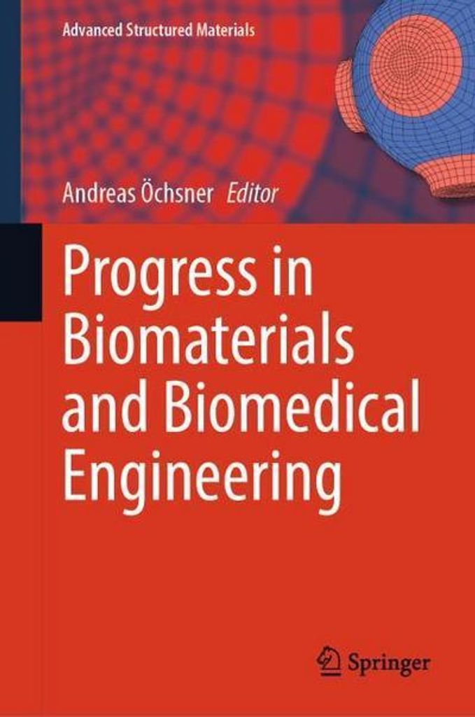 Progress in Biomaterials and Biomedical Engineering