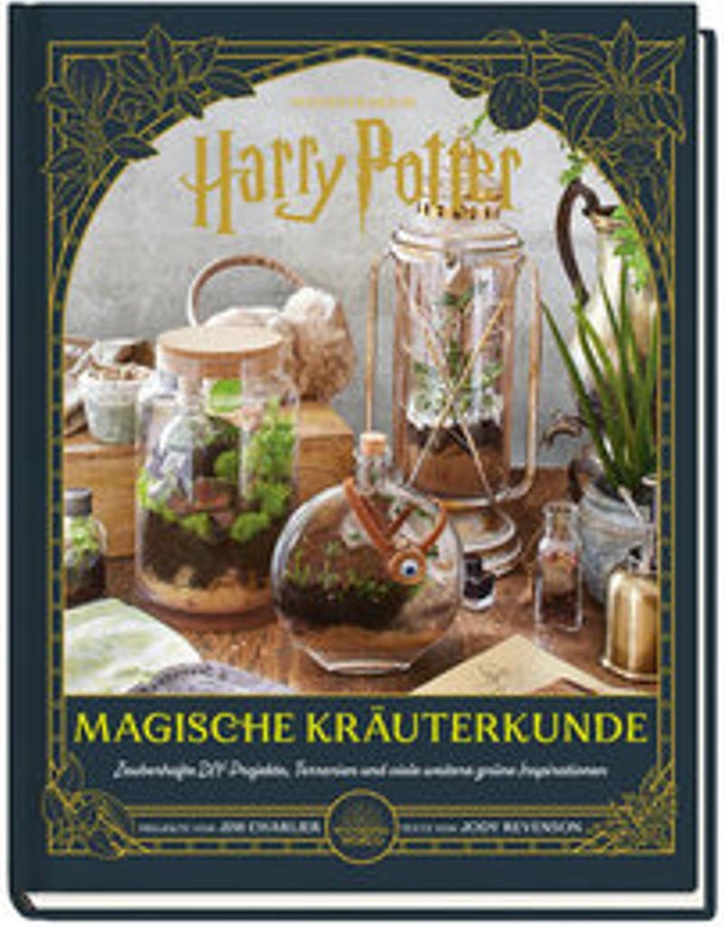 Aus den Filmen zu Harry Potter: Magische Kräuterkunde - Zauberhafte DIY-Projekte, Terrarien und viele weitere grüne Inspirationen