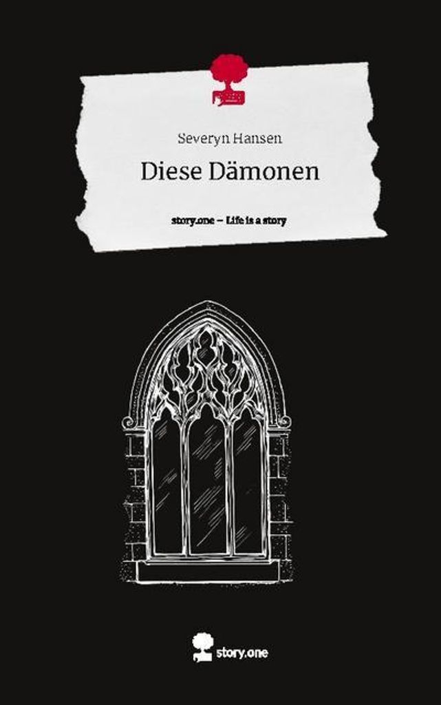 Diese Dämonen. Life is a Story - story.one