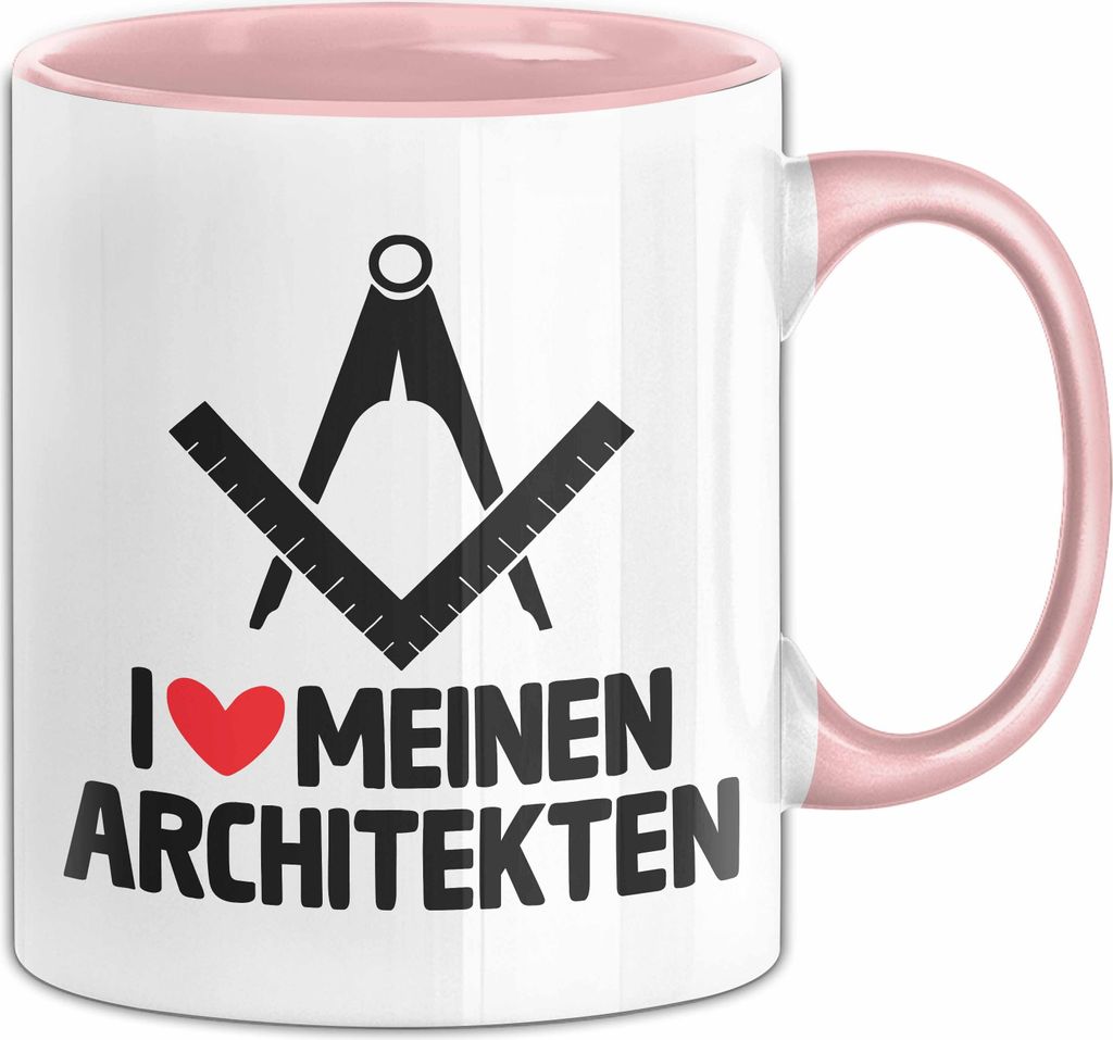 Architket Tasse Geschenk Ich Liebe Meinen Architekten Geschenkidee Valentinstag Geburtstag Weihnachten Kaffee-Becher (Rosa)
