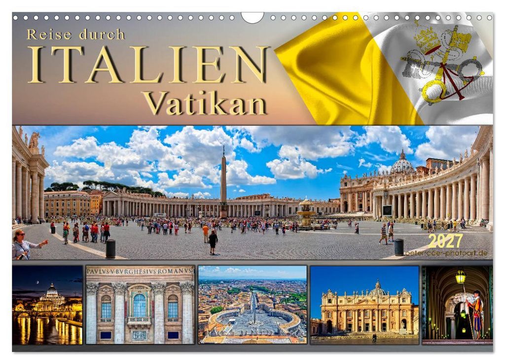 Reise durch Italien Vatikan (Wandkalender 2027 DIN A3 quer), CALVENDO Monatskalender