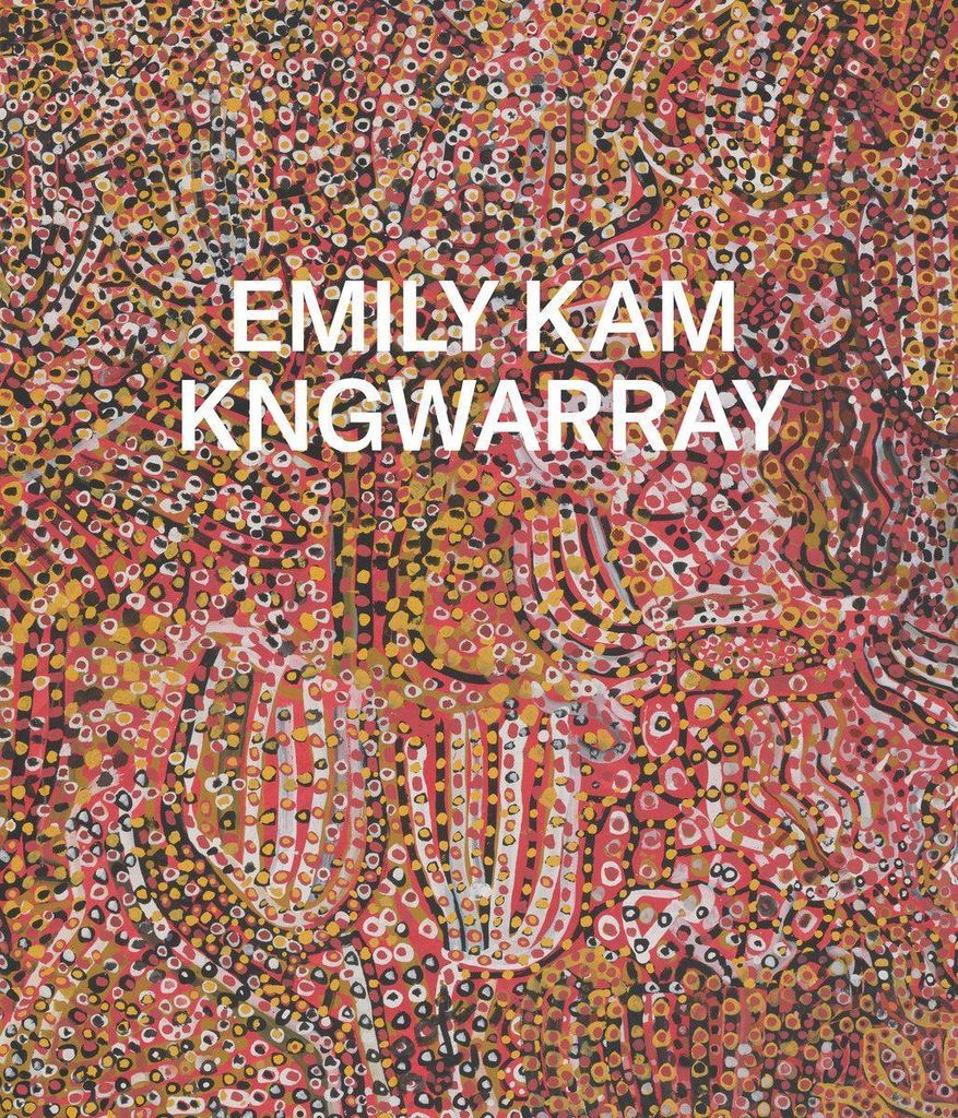 Emily Kam Kngwarray