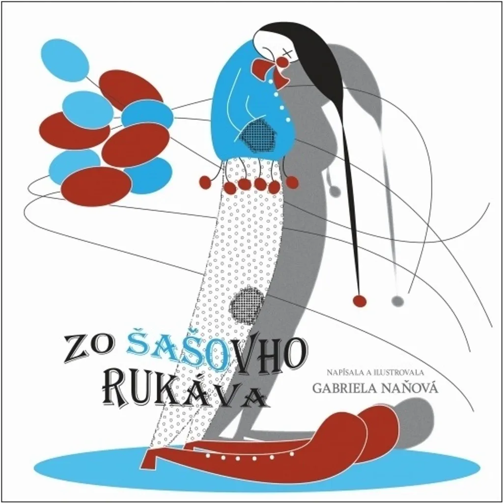 Livre Zo šašovho rukáva de Gabriela Naňová - Album Illustré Enfants