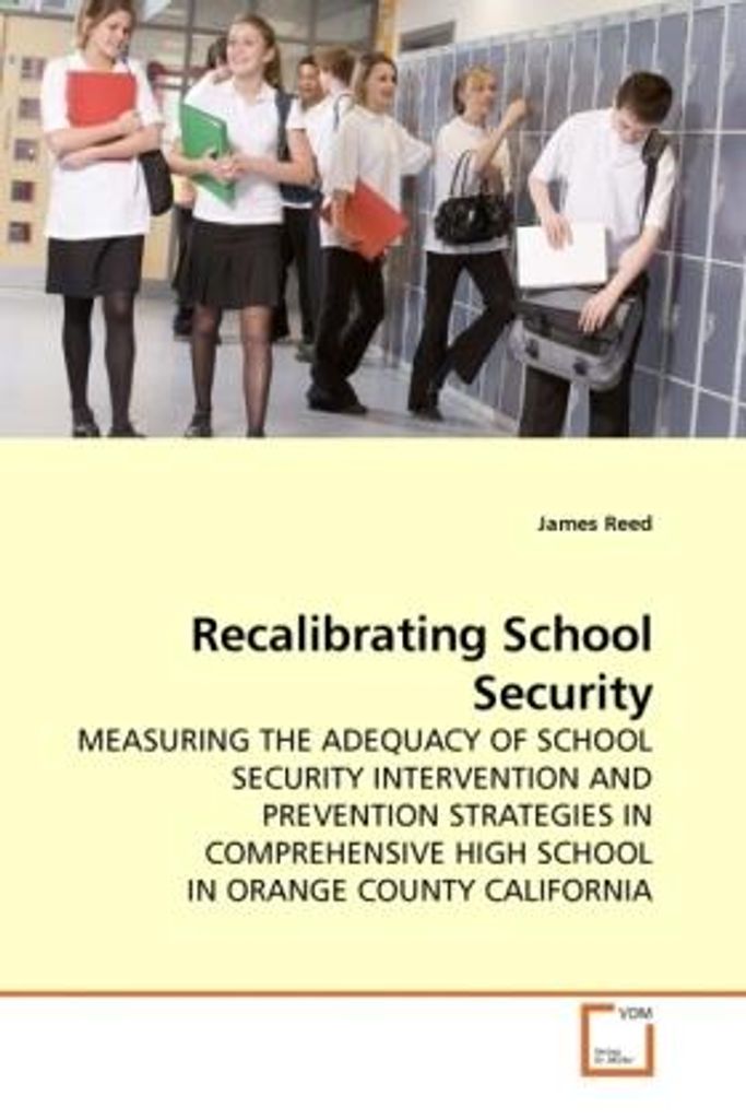 Reed, J: Recalibrating School Security