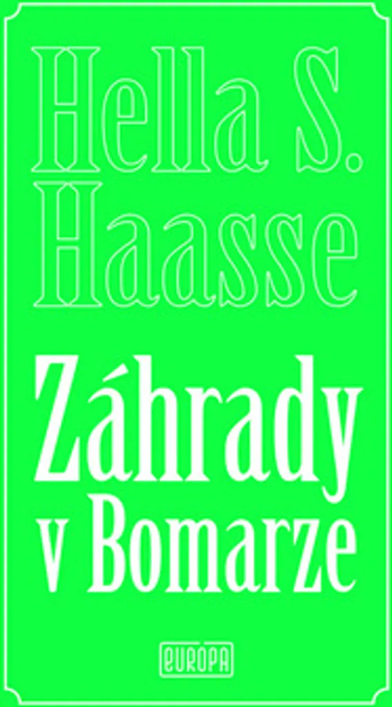 Záhrady v Bomarze par Hella Serafia Haasse - Roman Historique Broché