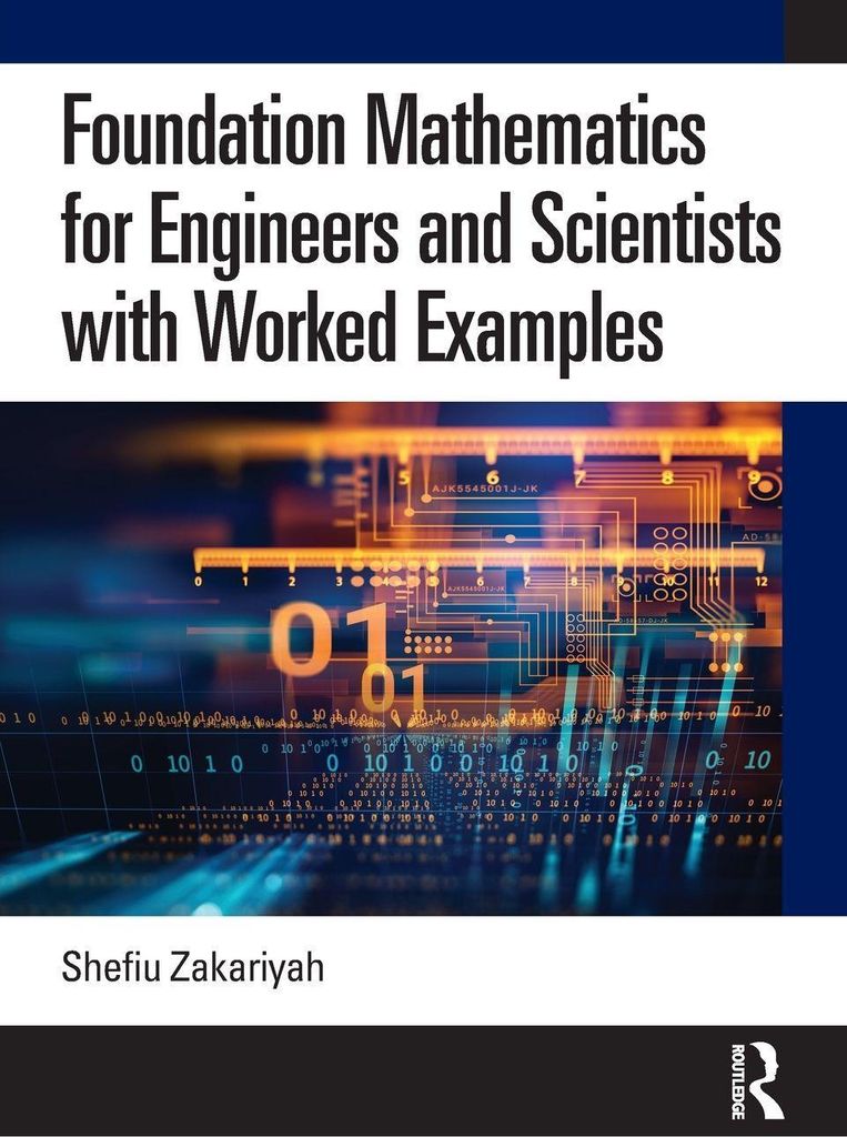 Foundation Mathematics for Engineers and Scientists with Worked Examples