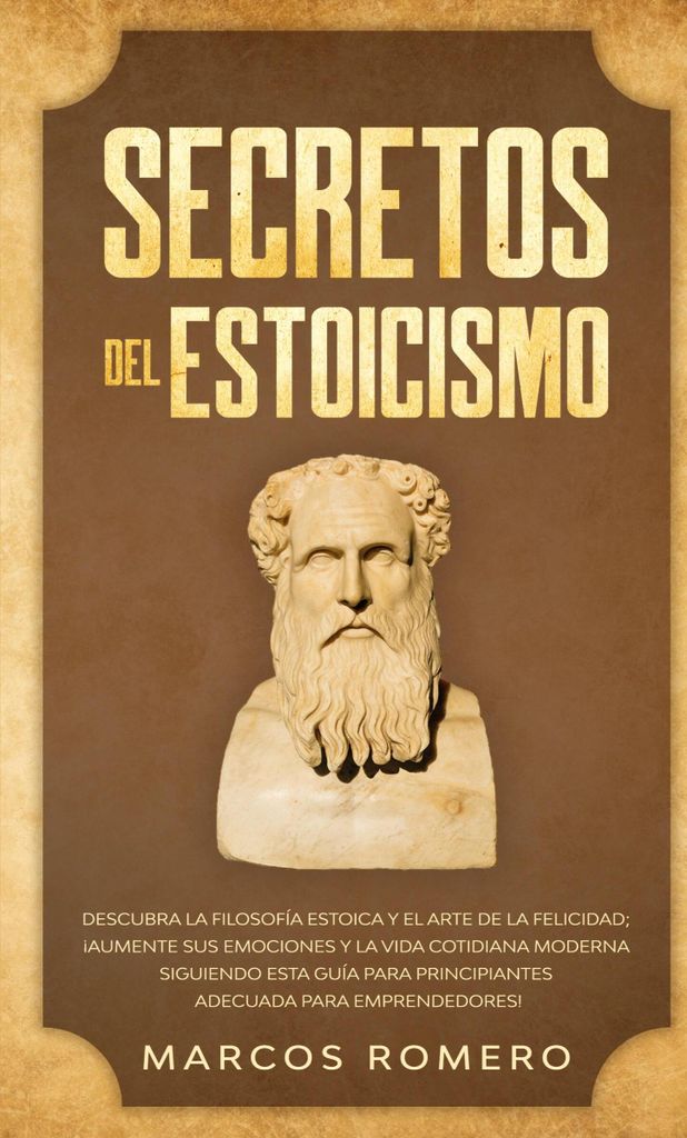 Secretos del Estoicismo