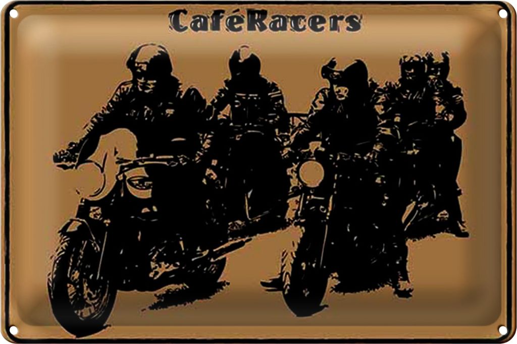 Blechschild Spruch 30x20cm Motorrad Caqfe Racers motorcycle
