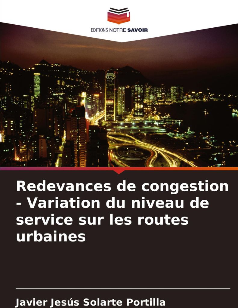 Redevances de congestion - Variation du niveau de service sur les routes urbaines