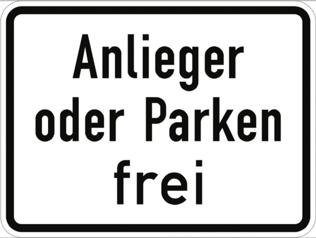 Verkehrsschild VZ1020-31, Anlieger oder Parken frei, Alu, RA2, 600x450 mm