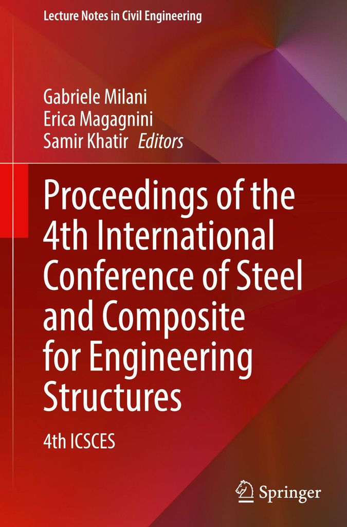 Proceedings of the 4th International Conference of Steel and Composite for Engineering Structures