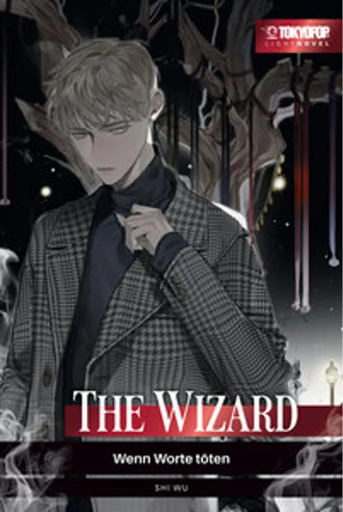 Livre Light Novel The Wizard : Quand les mots tuent, roman fantastique relié