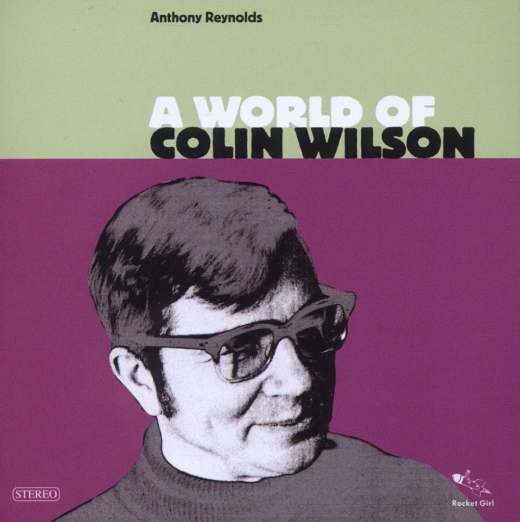 Anthony Reynolds - Eine Welt von Colin Wilson CD