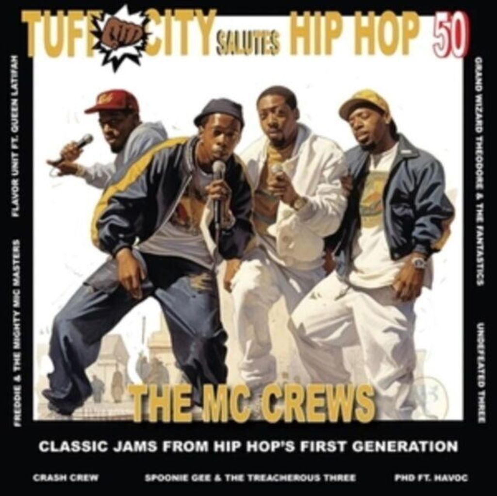 Various Artists - Tuff City Salutes Hip Hop 50: The MC Crews (Limited Edition) (LP + 7")
