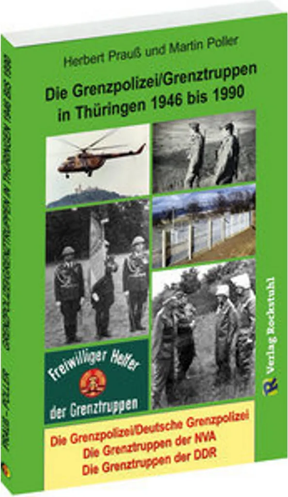 Comprendre la Frontière RDA Thuringe 1946-1990 Livre Grenztruppen Pro