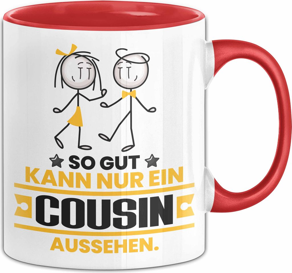 Cousin Geschenk Tasse So Gut Kann Nur Ein Cousin Aussehen Geschenkidee Kaffee-Becher (Rot)