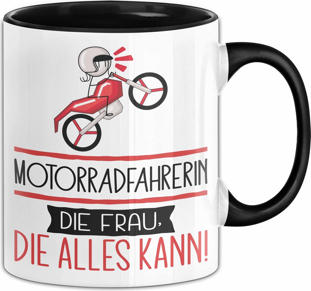 Motorradfahrerin Geschenk Tasse Becher Die Frau Die Allen Kann Geschenkidee für eine Motorradfahrerin Lustig (Schwarz)