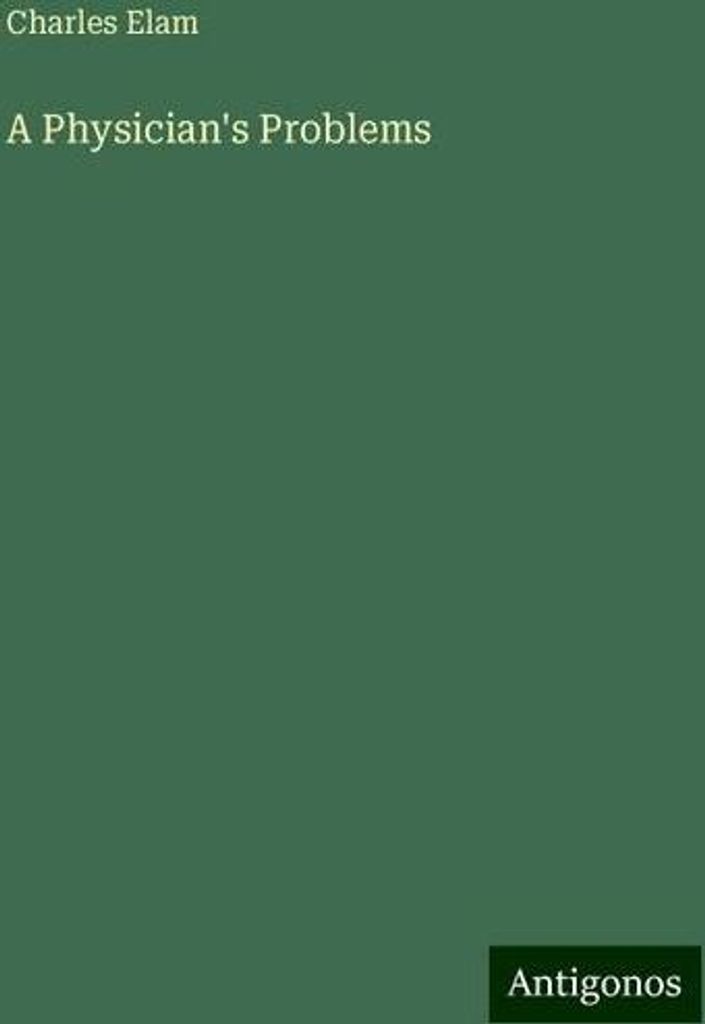 Die Probleme eines Arztes