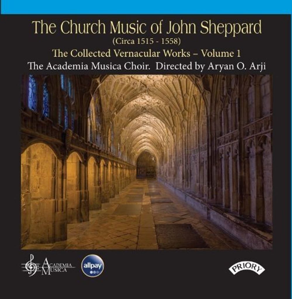 The Academia Musica Choir - Die Kirchenmusik von John Sheppard CD
