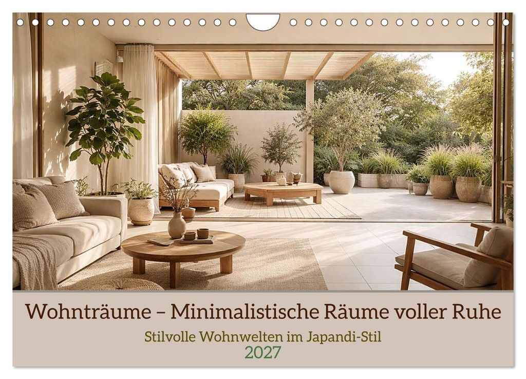 Wohnträume – Minimalistische Räume voller Ruhe (Wandkalender 2027 DIN A4 quer), CALVENDO Monatskalender