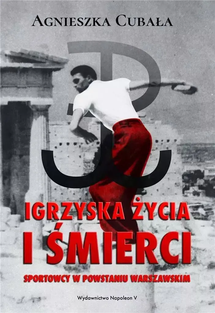 Igrzyska życia i śmierci : récit des champions résistants de Varsovie