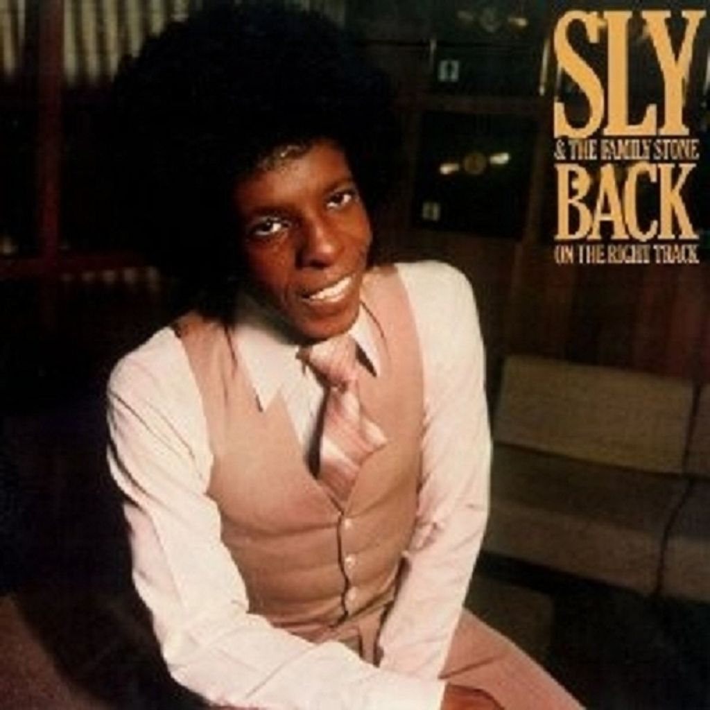 Sly & The Family Stone-Back On The Right Track (Re
