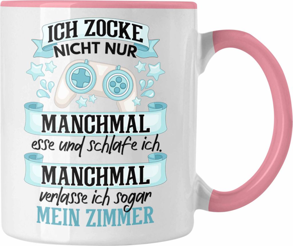 Trendation - Zocker Video Gamer Tasse Geschenk Games PC Lustige Gaming Kaffeetasse Spruch Geschenk Jungs Gaming (Rosa)
