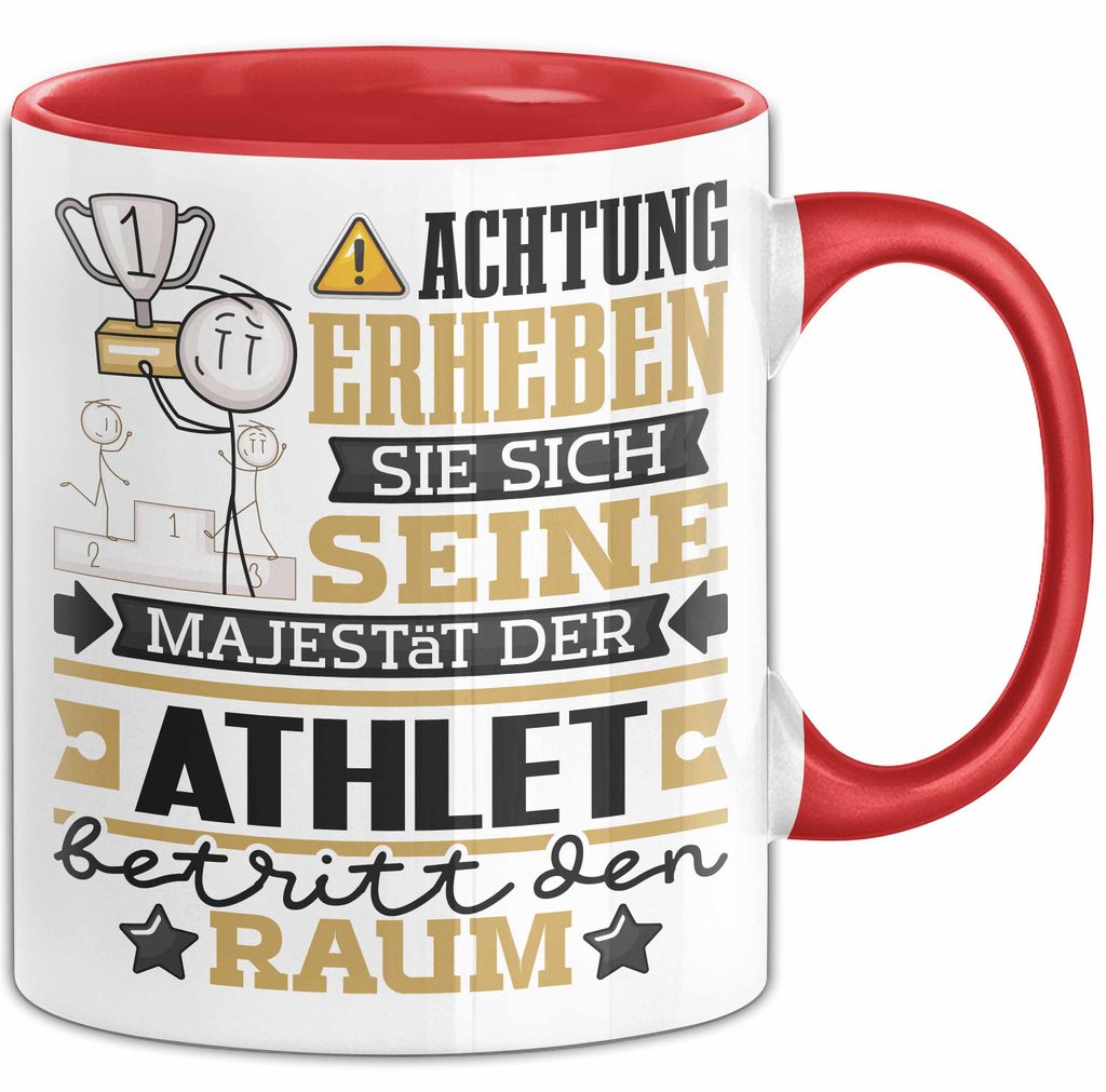 Athlet Geschenk Tasse Lustiger Spruch Erheben Sie Sich Der Athlet Betritt den Raum (Rot)