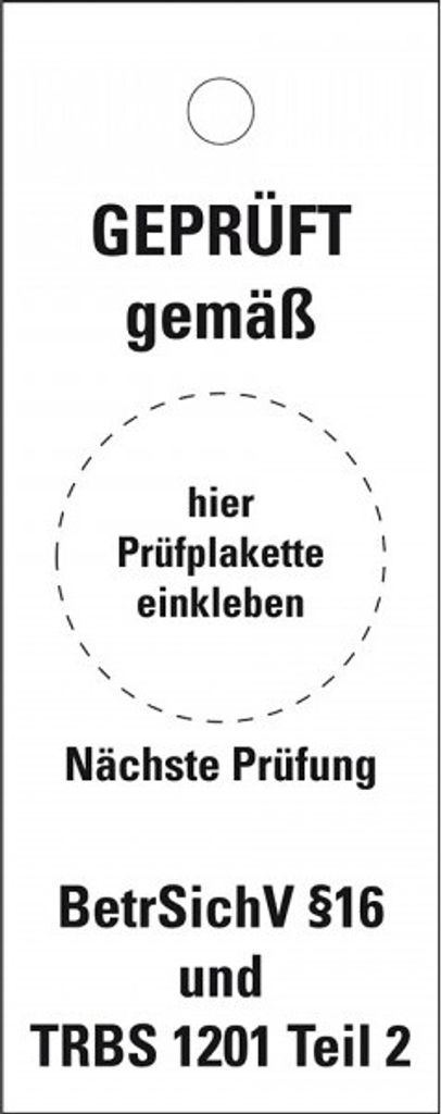 Dreifke Grundetikett f.Rohrl. BetrSichV §16/TRBS 1201, m.Kabelb.Kunststoff, ...
