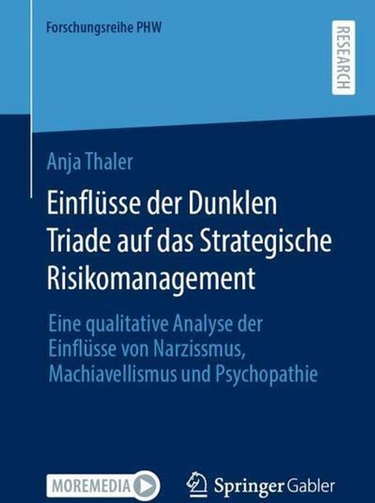 Einflüsse der Dunklen Triade auf das Strategische Risikomanagement