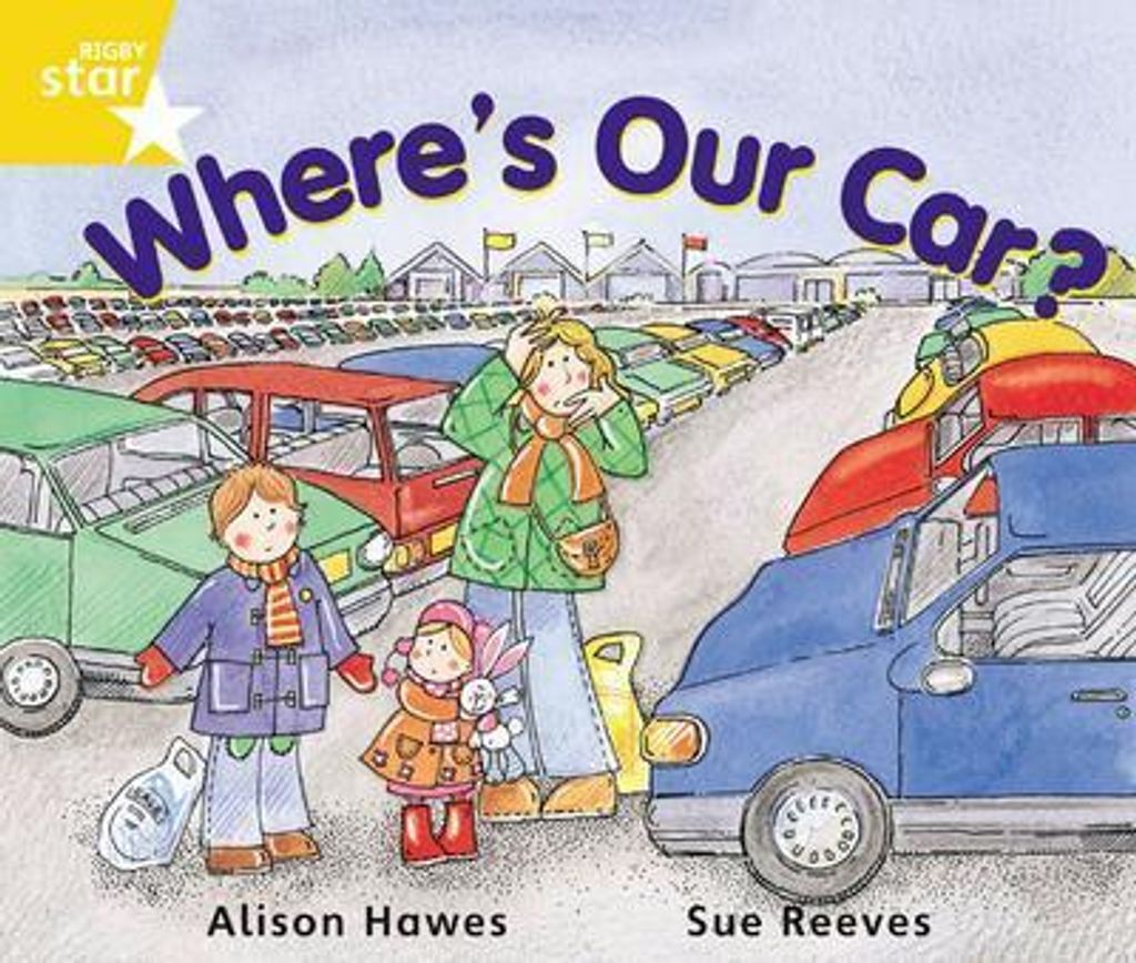 Rigby Star Guided Year 1 Yellow Level: Where's Our Car? Pupil Book (single) .