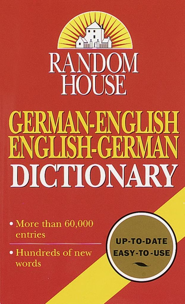 Random House German-English English-German Dictionary | Anne Dahl