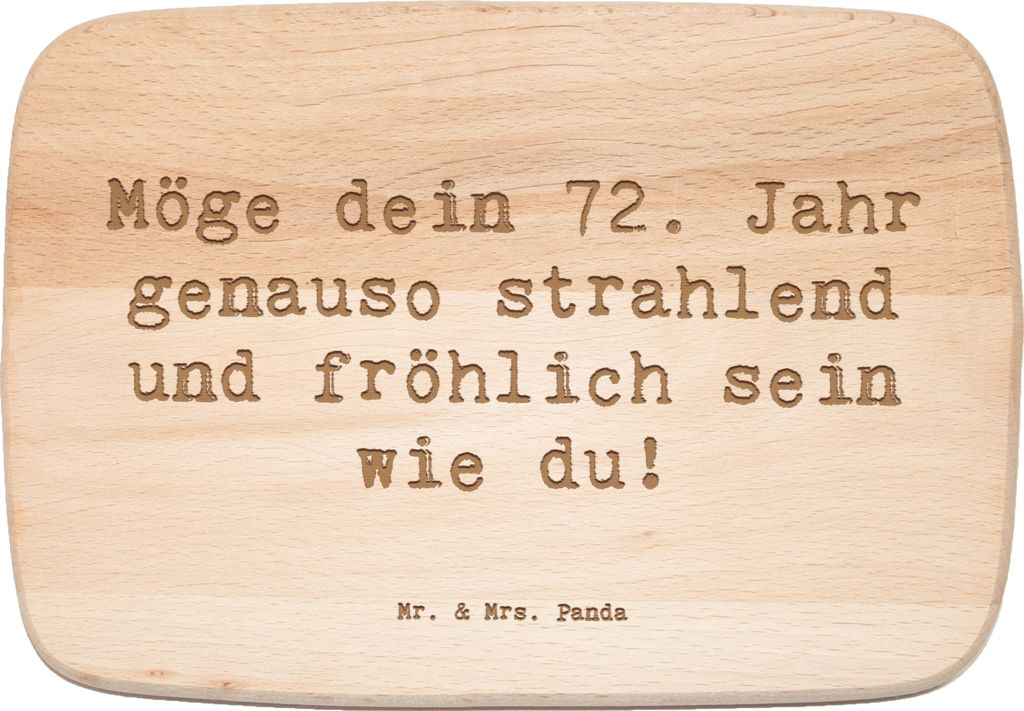 Mr. & Mrs. Panda Frühstücksbrett Spruch 72. Geburtstag Freude Glanz - Transparent - Geschenk, Geburtstagsgeschenk, liebevolle Botschaft, Geburtst...