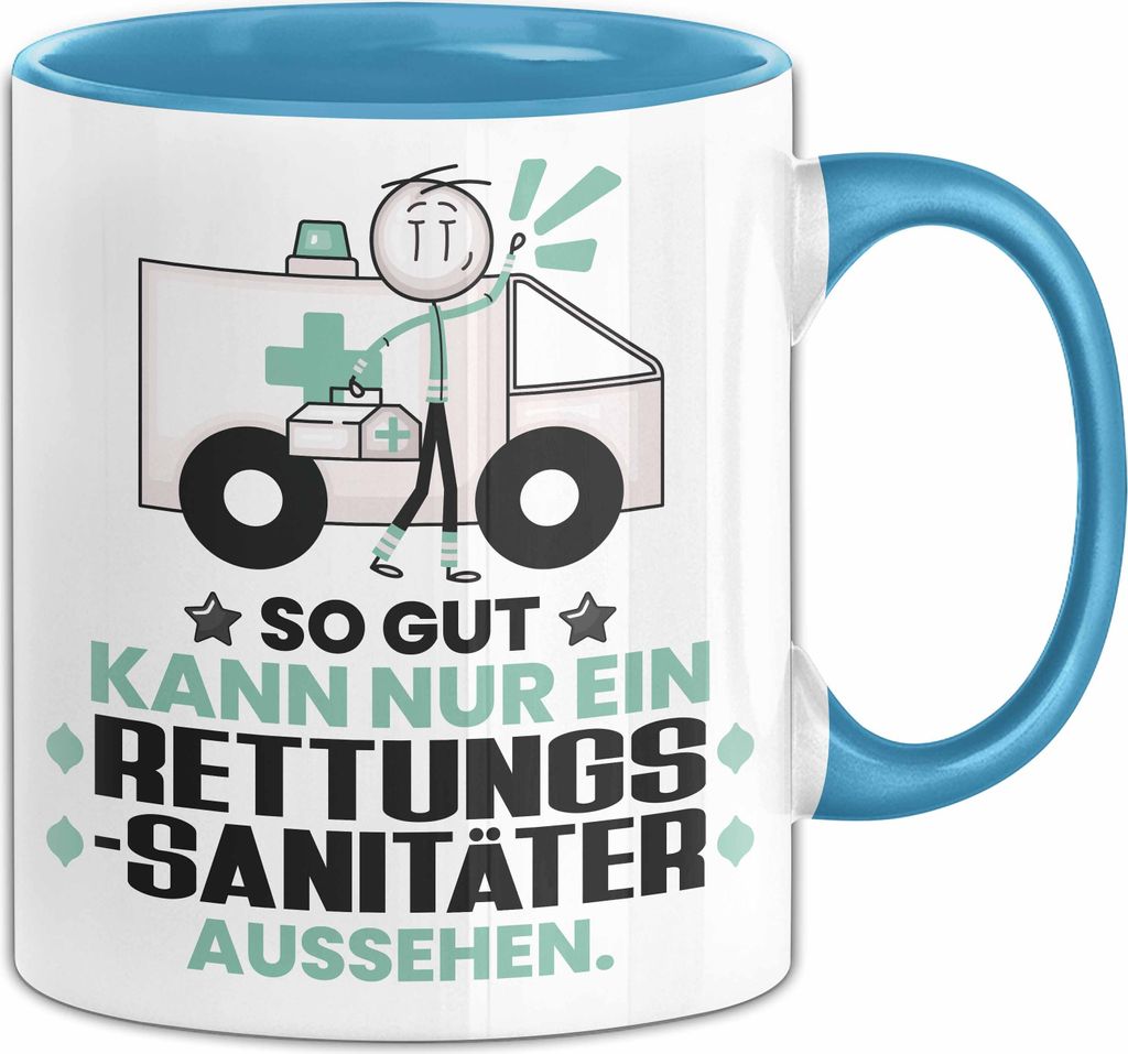 Rettungssanitäter Geschenk Tasse So Gut Kann Nur Ein Rettungssanitäter Aussehen Geschenkidee Kaffee-Becher (Blau)