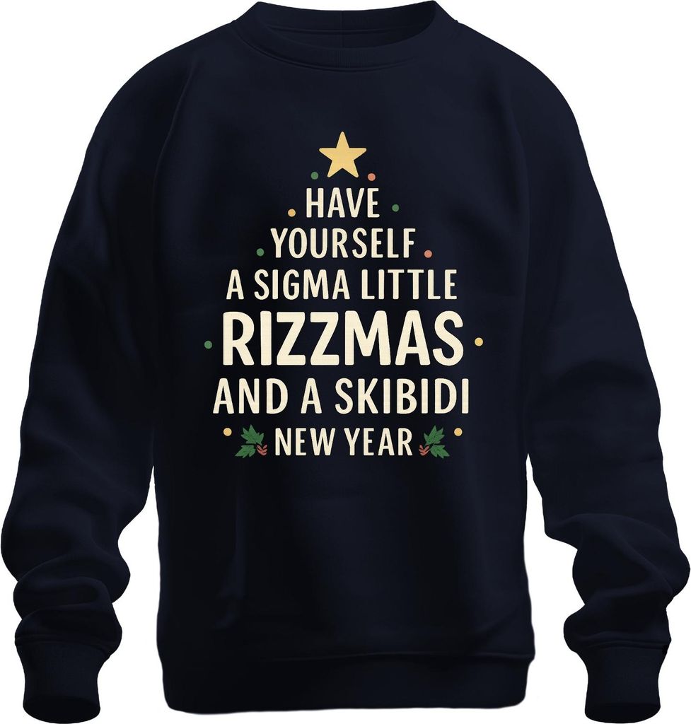 HAVE YOURSELF A SIGMA RIZZMAS SKIBIDI Lustig Weihnachten Neujahr Uni Sweatshirt Pullover, Navy, L