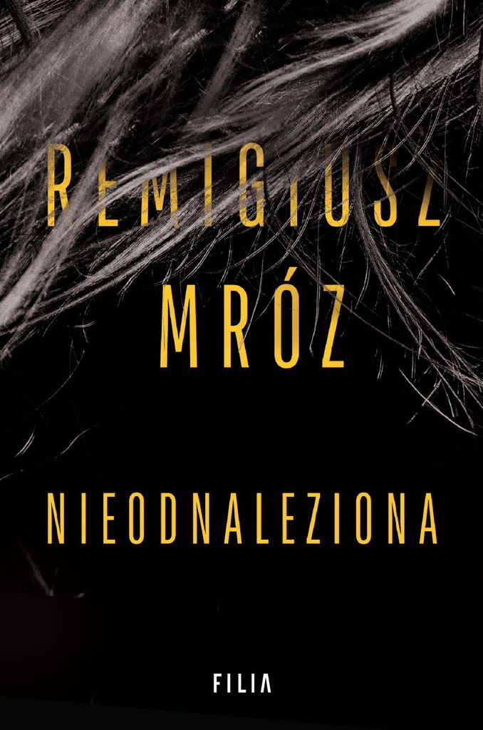 Nieodnaleziona - Remigiusz Mróz (Buch auf Polnisch)