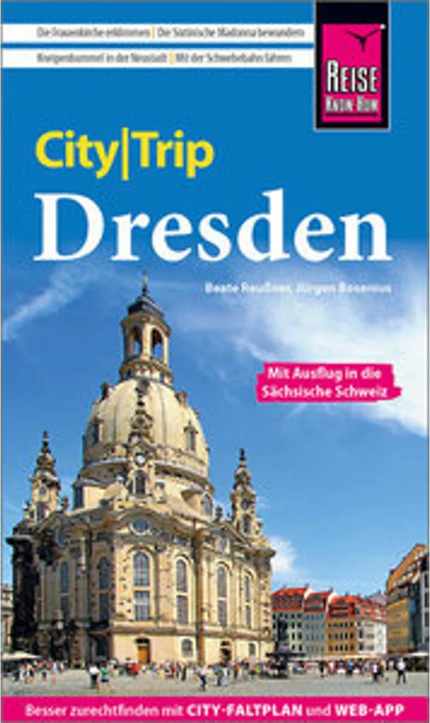 Guide Reise Know-How CityTrip Dresde : Plan et Conseils Pratiques de Voyage