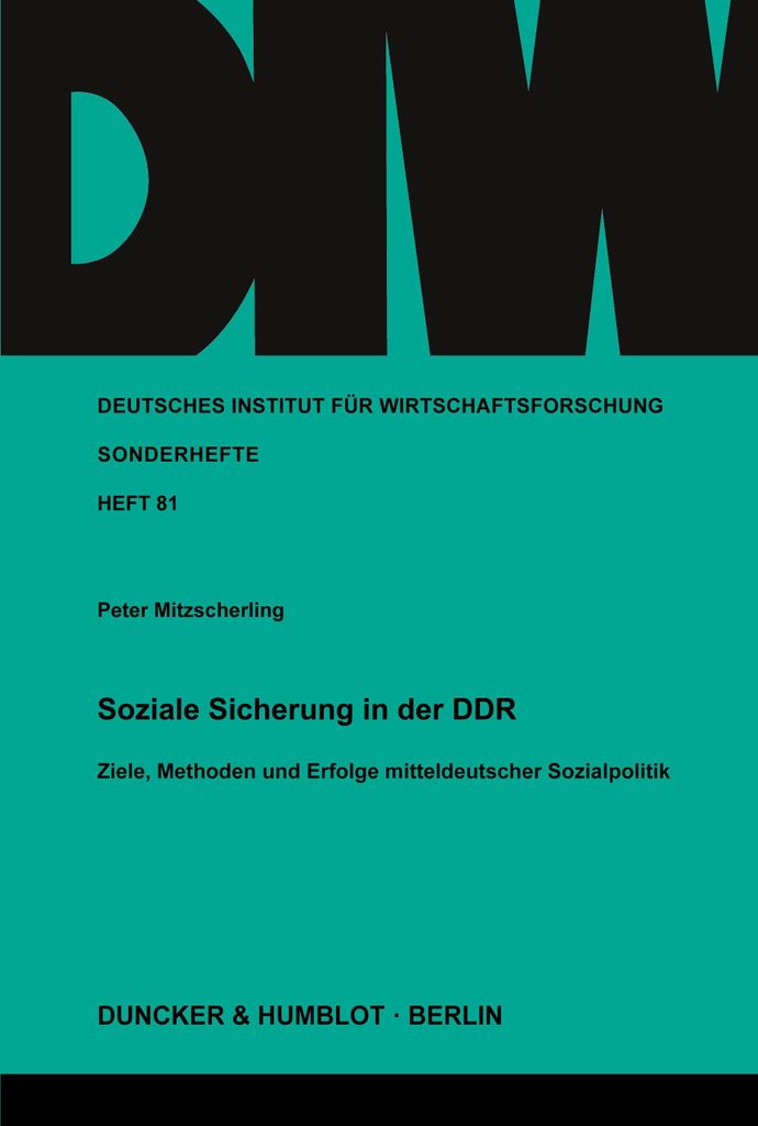 Soziale Sicherung in der DDR.